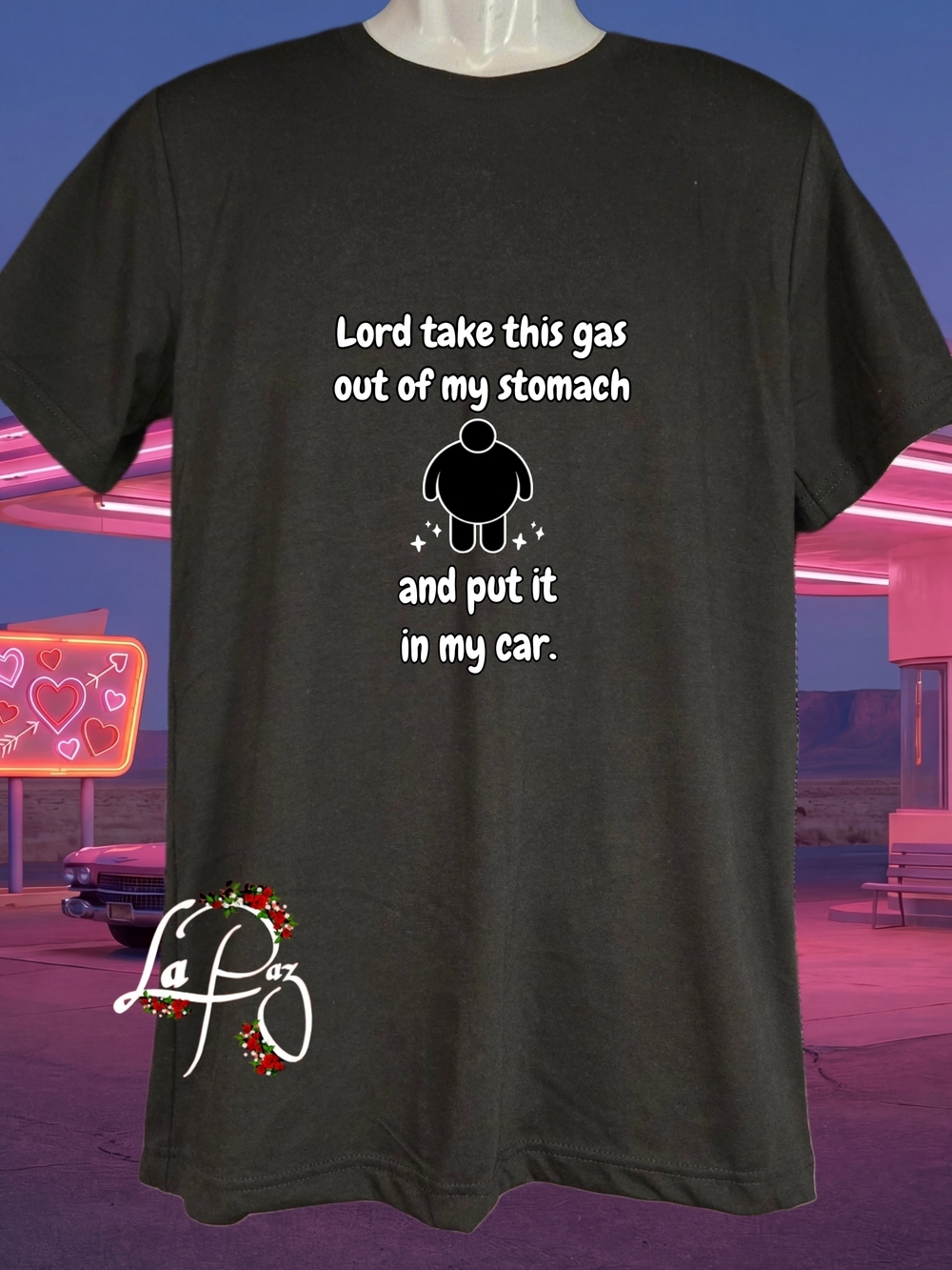 Take This Gas Out Of My Stomach And Put It In My Car Shirt